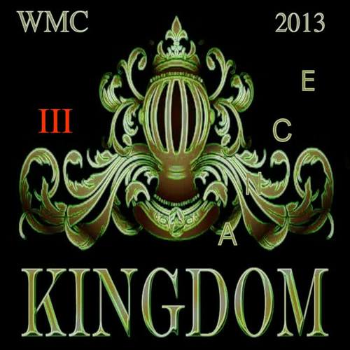 Kingdom Dance WMC 2013 Volume III