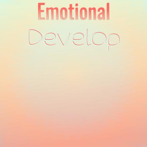 Emotional Develop