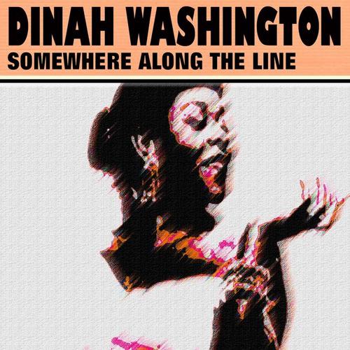 Somewhere Along the Line (11 Great Songs)