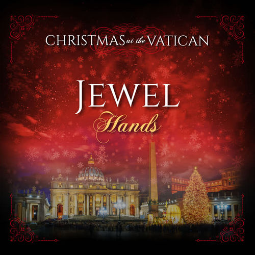 Hands (Christmas at The Vatican) [Live]