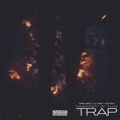 Trapped In This Trap (Explicit)