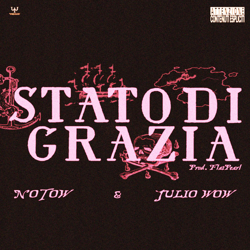 Stato Di Grazia (Explicit)