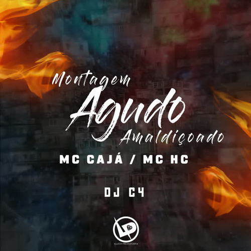 Montagem - Agudo Amaldiçoado (Explicit)