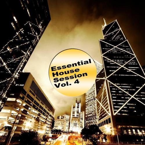 Essential House Session Vol. 4