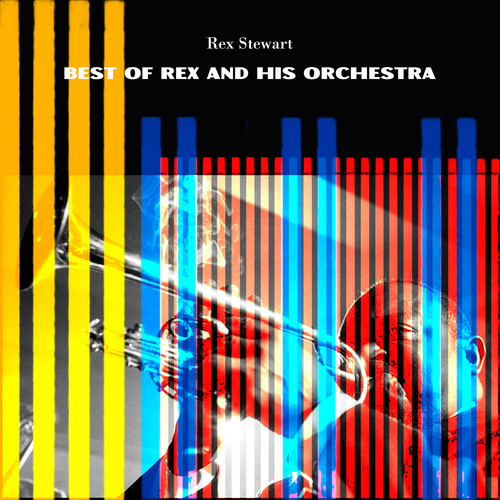 Best of Rex and His Orchestra