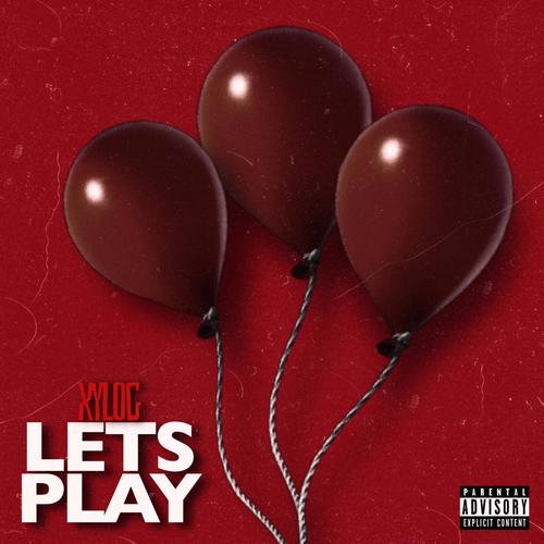 Lets Play (Explicit)
