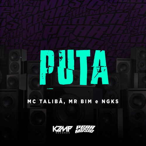 Puta (Explicit)