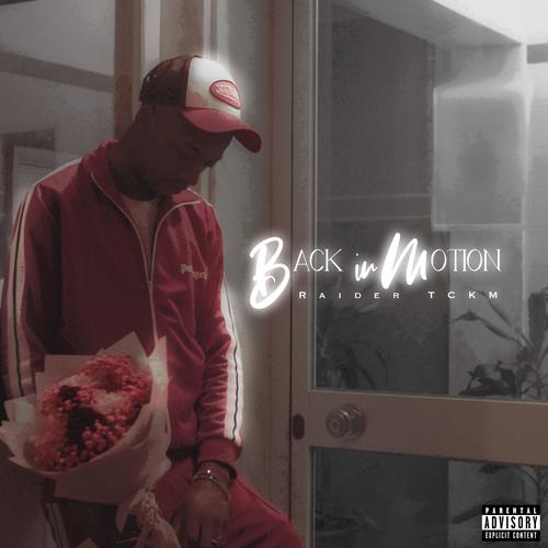 Back In Motion (Explicit)