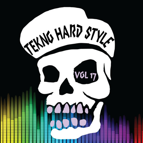 Tekno Hard Style, Vol. 17 (Explicit)