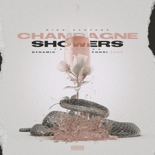 Champagne Showers (feat. Dynamic & Torri Luke) (Explicit)