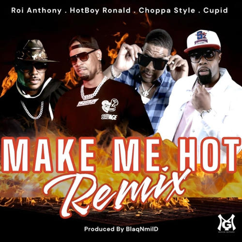 MAKE ME HOT (REMIX)