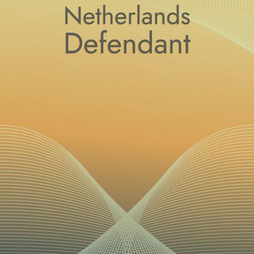 Netherlands Defendant