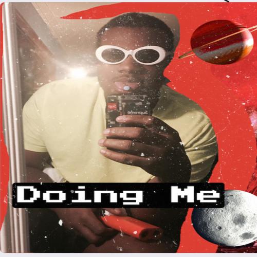 Doing Me (Explicit)