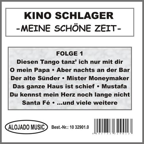 Kino Schlager - Meine schöne Zeit Folge 1