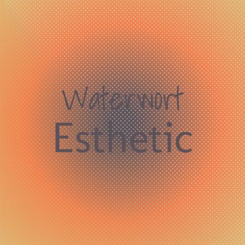 Waterwort Esthetic