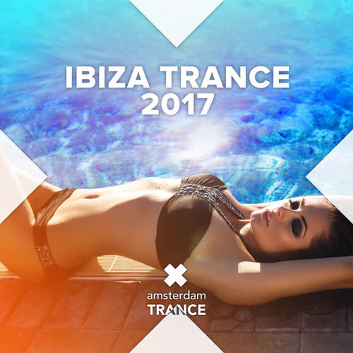 Ibiza Trance 2017