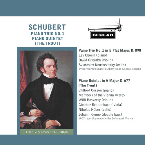 Schubert: Piano Trio No. 1, Piano Quintet 