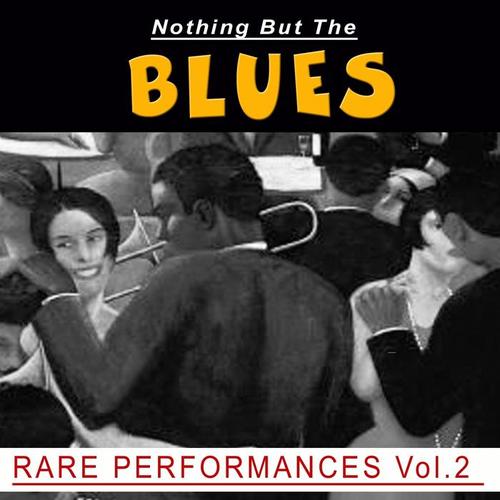 Nothing But the Blues, Vol. 2