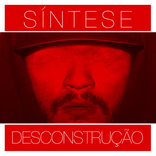 Desconstrução (Explicit)