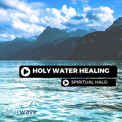 Holy Water Healing