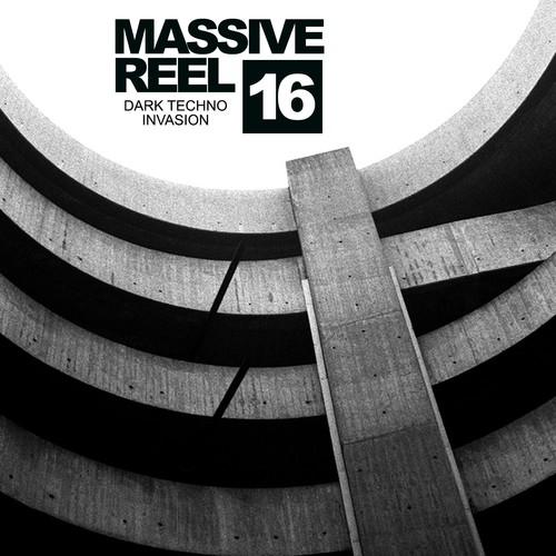 Massive Reel, Vol.16: Dark Techno Invasion