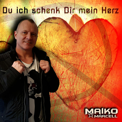 Du ich schenk Dir mein Herz (Radioversion)
