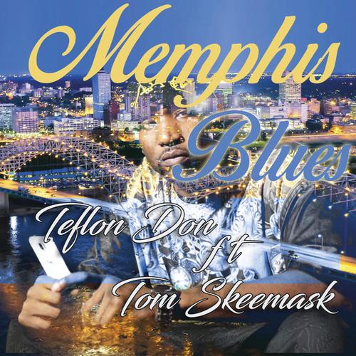 Memphis Blues (feat. Tom Skeemask)