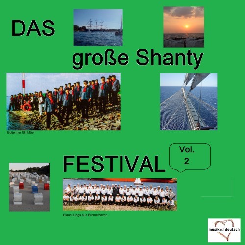 Das große Shanty Festival, Vol. 2