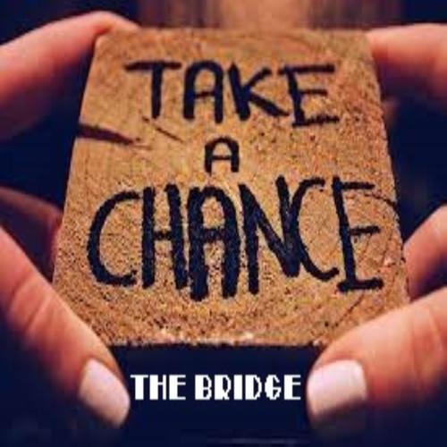 TAKE A CHANCE