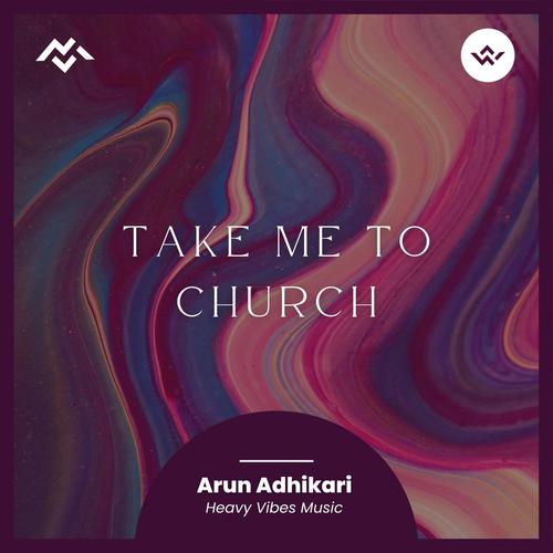 Take Me to Church