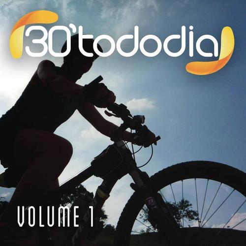 30 Todo Dia, Vol. 1 (Explicit)