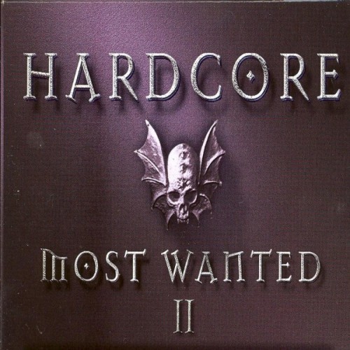 Hardcore Most Wanted, Vol. 2 (Explicit)