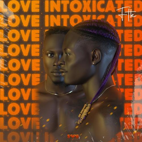 Love Intoxicated (Explicit)