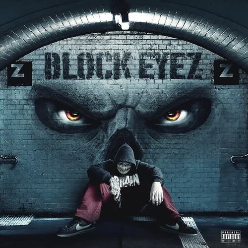 Block Eyez (Explicit)