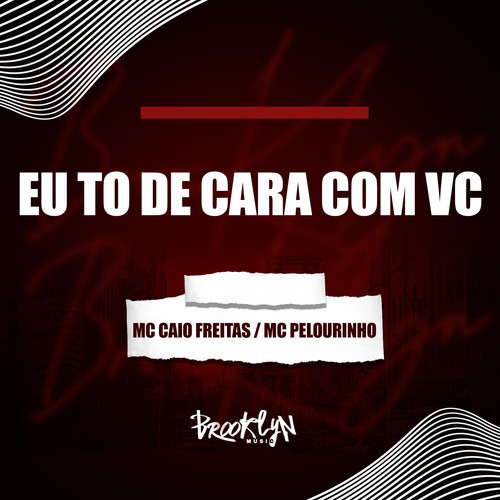 Eu To de Cara Com Vc (Explicit)