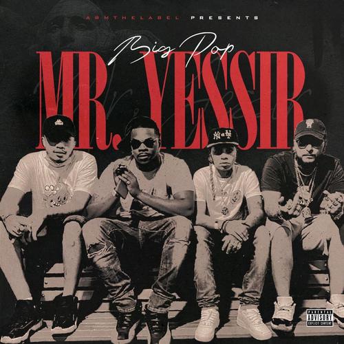 MR.YESSIR (Explicit)