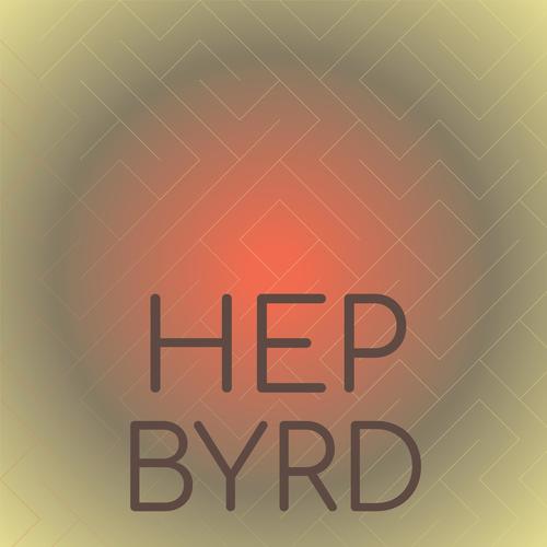 Hep Byrd