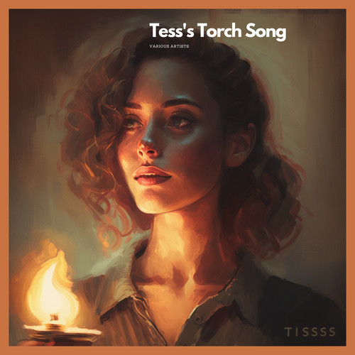 Tess's Torch Song