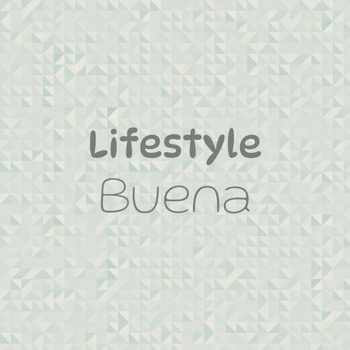 Lifestyle Buena