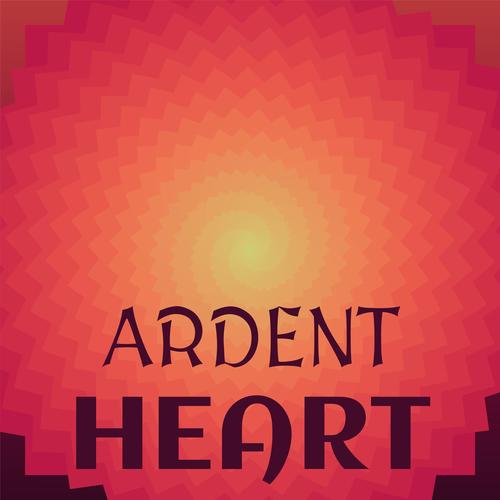 Ardent Heart