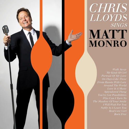 Chris Lloyds Sings Matt Monro