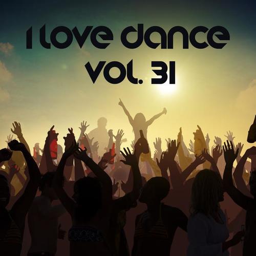 I LOVE DANCE VOL. 31