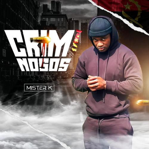 CRIMINOSOS (Explicit)