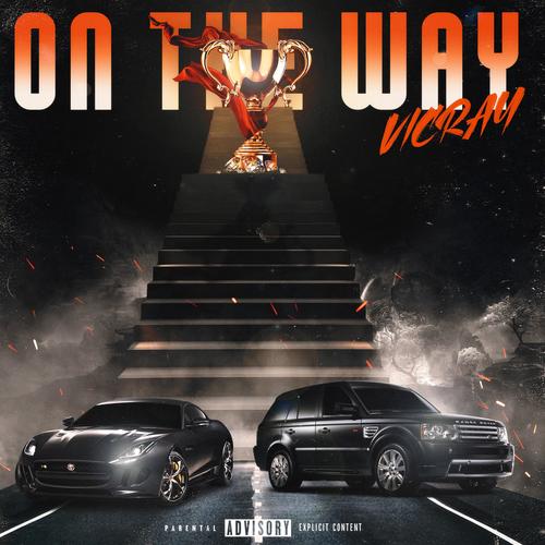 ON THE WAY (Explicit)