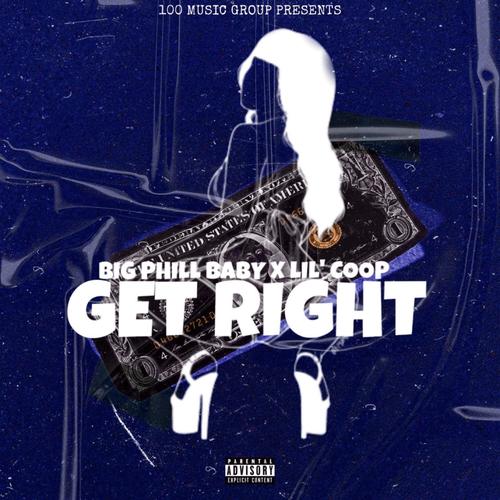 Get Right (feat. Lil COOP) [Explicit]