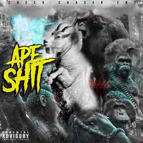 APE SHIT (Explicit)