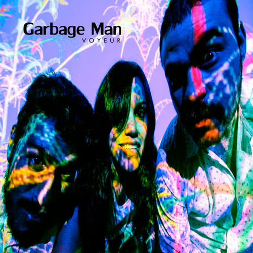 Garbage Man (Explicit)