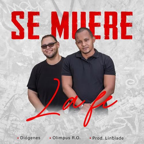 Se Muere la Fe (feat. Olimpus R.O.)