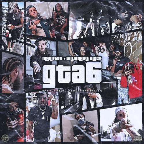 GTA6 (feat. Billionaire Black) [Explicit]