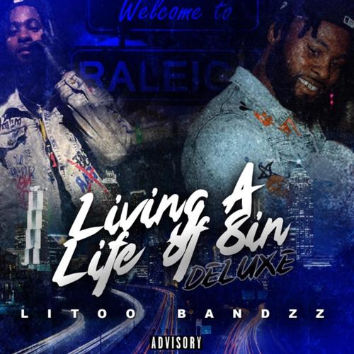 Living A Life Of Sin Deluxe (Explicit)